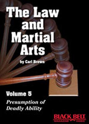 Martial Arts and The Law Volume 5